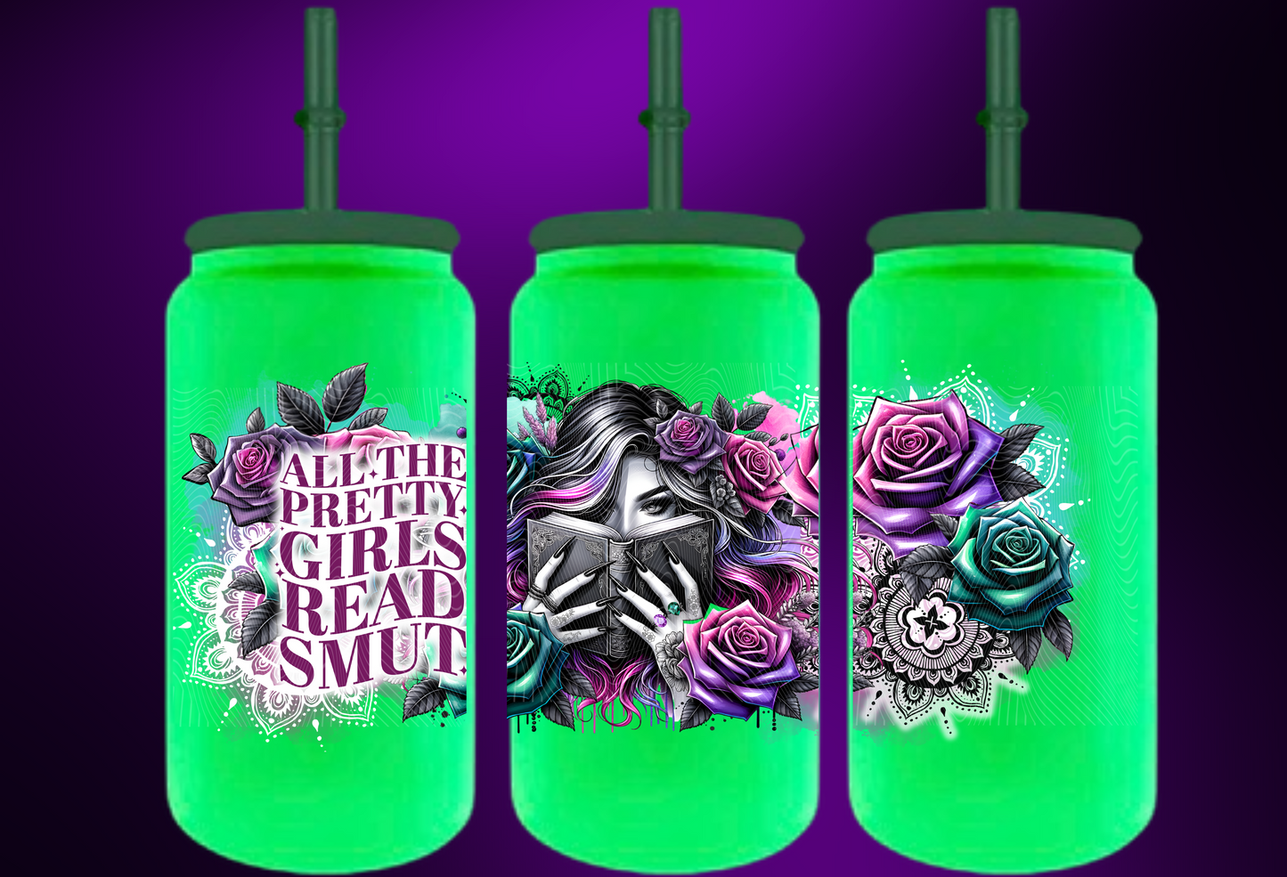 New Glow in the dark green 16oz Steel can tumbler "All the Pretty Girls Read Smut"