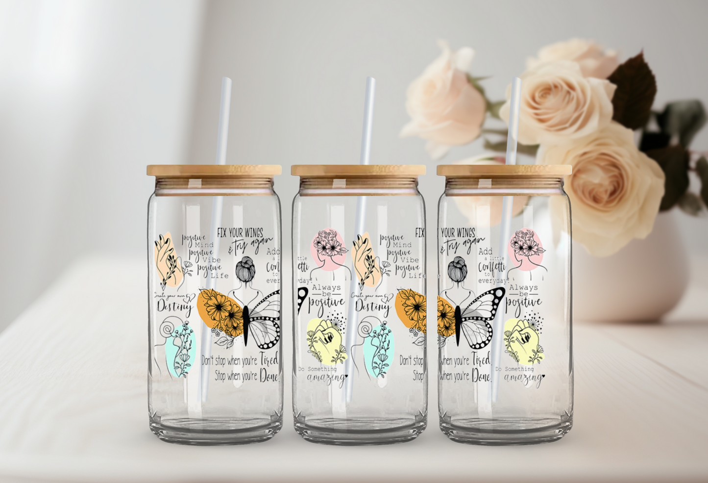 16 oz Always Be Positive Glass Can