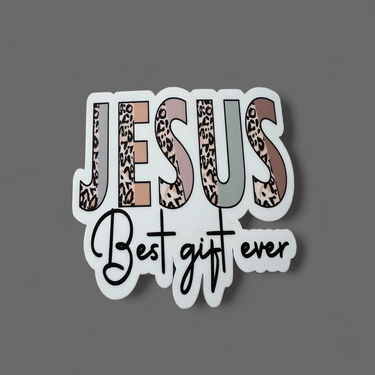 Jesus Best Gift Ever Sticker
