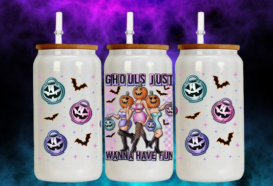 Glow in the dark 16 oz stainless steel Ghouls Just Wanna Have Fun can tumbler