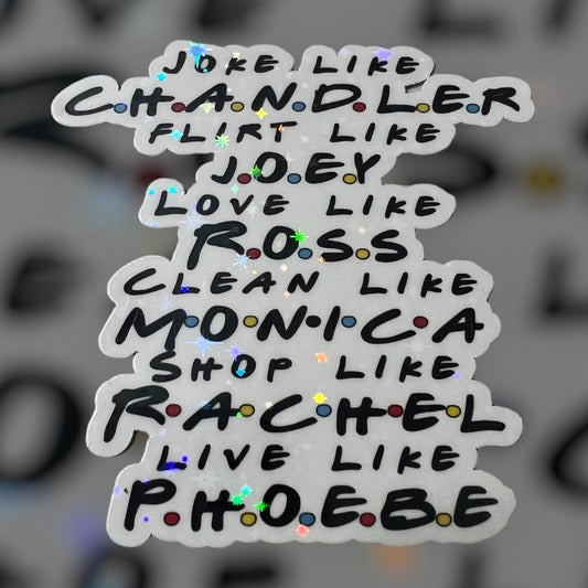 Joke Like Chandler & Friends Sticker